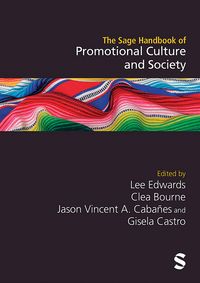 Produktbild: The Sage Handbook of Promotional Culture and Society