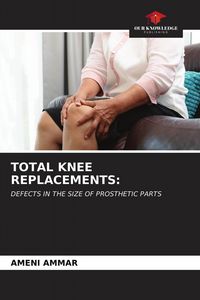 Produktbild: Total Knee Replacements: