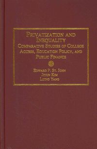 Produktbild: Privatization and Inequality: Comparative Studies of Colleg