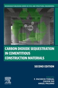 Produktbild: Carbon Dioxide Sequestration in Cementitious Construction Materials