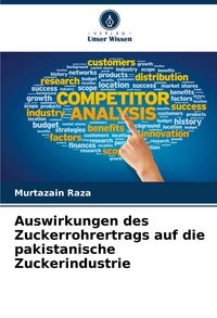 Produktbild: Auswirkungen des Zuckerrohrertrags auf die pakistanische Zuckerindustrie