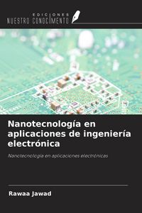 Produktbild: Nanotecnolog&iacute;a en aplicaciones de ingenier&iacute;a electr&oacute;nica