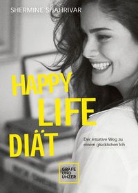 Bild vom Artikel Happy Life Diät vom Autor Shermine Shahrivar