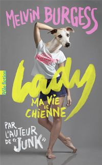 Produktbild: Lady : ma vie de chienne