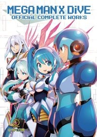 Produktbild: Mega Man X Dive: Official Complete Works (Hardcover)