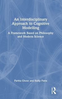 Produktbild: An Interdisciplinary Approach to Cognitive Modelling