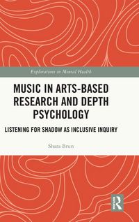 Produktbild: Music in Arts-Based Research and Depth Psychology