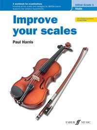 Produktbild: Improve your scales! Violin Initial and Grade 1