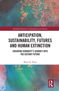 Produktbild: Anticipation, Sustainability, Futures and Human Extinction