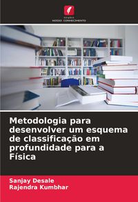 Produktbild: Metodologia para desenvolver um esquema de classifica&ccedil;&atilde;o em profundidade para a F&iacute;sica