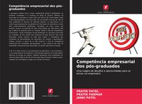 Produktbild: Compet&ecirc;ncia empresarial dos p&oacute;s-graduados