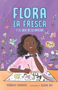 Produktbild: Flora La Fresca Y El Arte de la Amistad / Flora La Fresca & the Art of Friendship