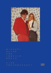 Bild vom Artikel Michael Buthe und Ingvild Goetz vom Autor Karsten Löckemann