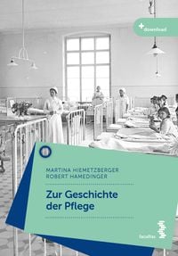 Produktbild: Zur Geschichte der Pflege