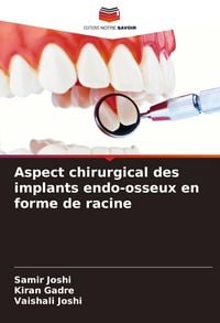 Produktbild: Aspect chirurgical des implants endo-osseux en forme de racine