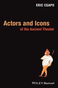 Produktbild: Actors and Icons of the Ancient Theater