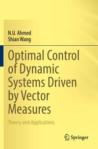 Produktbild: Optimal Control of Dynamic Systems Driven by Vector Measures