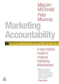 Produktbild: Marketing Accountability: A New Metrics Model to Measure Marketing Effectiveness