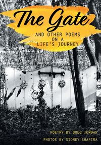 Produktbild: The Gate and Other Poems on a Life's Journey
