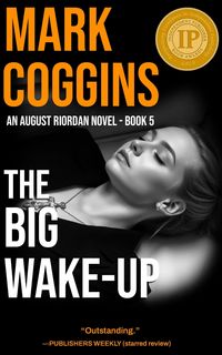 Produktbild: The Big Wake-Up (August Riordan, #5)