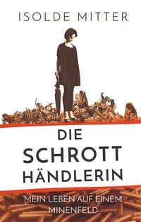 Produktbild: Die Schrotth&auml;ndlerin
