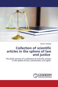Produktbild: Collection of scientific articles in the sphere of law and justice