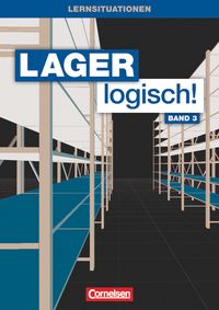 Produktbild: Lager logisch! 3. Ausb. Arb./CD-ROM