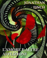 Produktbild: L'amore e Altre Afflizioni