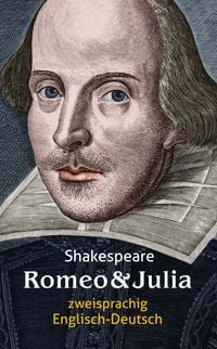 Bild vom Artikel Romeo und Julia. Shakespeare. Zweisprachig: Englisch-Deutsch / Romeo and Juliet vom Autor William Shakespeare