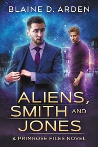 Produktbild: Aliens, Smith and Jones (The Primrose Files, #1)