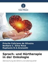Produktbild: Sprach- und H&ouml;rtherapie in der Onkologie