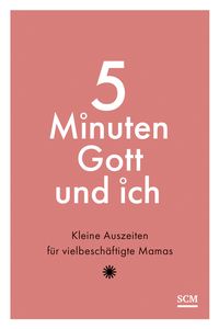 Produktbild: 5 Minuten Gott und ich