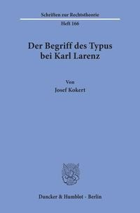 Produktbild: Der Begriff des Typus bei Karl Larenz.