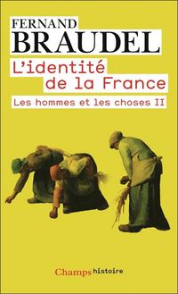 Produktbild: L'Identite de la France : Les Hommes et les Choses II