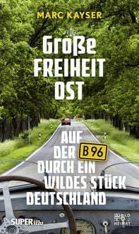 Produktbild: Gro&szlig;e Freiheit Ost