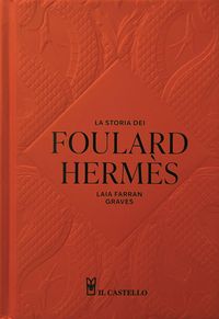 Produktbild: La storia dei foulard Hermes
