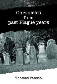 Produktbild: Chronicles from past Plague Years