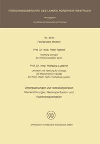 Produktbild: Untersuchungen zur extrakorporalen Nierenchirurgie, Nierenperfusion und Autotransplantation