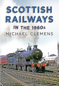 Produktbild: Scottish Railways in the 1960s