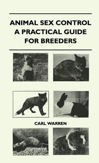 Produktbild: Animal Sex Control - A Practical Guide For Breeders
