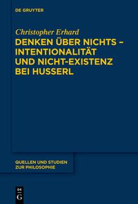 Produktbild: Denken &uuml;ber nichts - Intentionalit&auml;t und Nicht-Existenz bei Husserl
