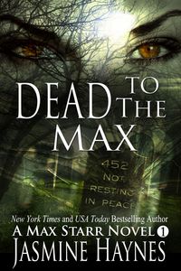 Produktbild: Dead to the Max ( Max Starr Series, Book 1)