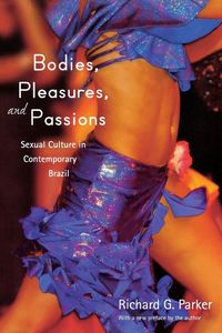 Produktbild: Bodies, Pleasures, and Passions
