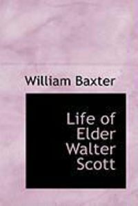 Produktbild: Life of Elder Walter Scott