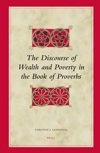Produktbild: The Discourse of Wealth and Poverty in the Book of Proverbs
