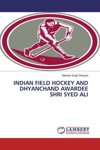 Produktbild: Indian Field Hockey and Dhyanchand Awardee Shri Syed Ali