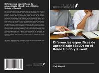 Produktbild: Diferencias espec&iacute;ficas de aprendizaje (SpLD) en el Reino Unido y Kuwait