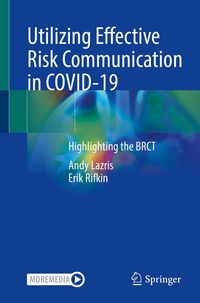 Produktbild: Utilizing Effective Risk Communication in COVID-19