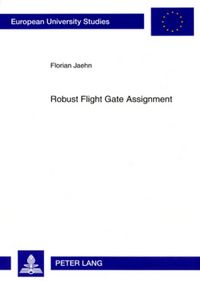 Produktbild: Robust Flight Gate Assignment