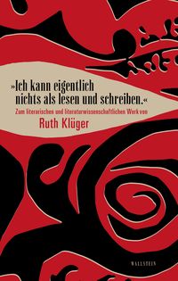 Produktbild: &raquo;Ich kann eigentlich nichts als lesen und schreiben.&laquo;